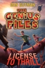 Image for The Genius Files #5 : License to Thrill