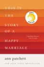 Image for This Is The Story Of A Happy Marriage