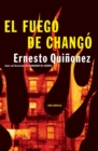 Image for El Fuego De Chango / Chango&#39;s Fire.