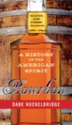 Image for Bourbon  : a history of the American spirit