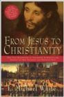Image for From Jesus to Christianity