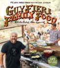Image for Guy Fieri Family Food: 125 Real-Deal Recipes-Kitchen Tested, Home Approved