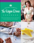 Image for The Vegan Divas cookbook: delicious desserts, plates, and treats from the famed New York City bakery