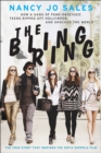 Image for The bling ring: how a gang of fame-obsessed teens ripped off Hollywood and shocked the world : the true story that inspired the Sofia Coppola film