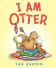 Image for I Am Otter