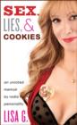 Image for Sex, Lies, and Cookies: an Unrated Memoir