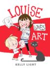 Image for Louise Loves Art