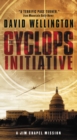 Image for The Cyclops Initiative : A Jim Chapel Mission