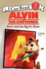 Image for Alvin and the Chipmunks: Alvin and the Big Art Show