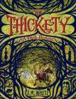 Image for The thickety  : a path begins