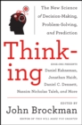 Image for Thinking: the new science of decision-making, problem-solving, and prediction
