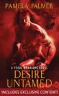 Image for Desire Untamed with Bonus Material: A Feral Warriors Novel