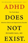 Image for ADHD Does Not Exist