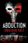 Image for Abduction: A Novel