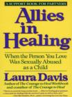 Image for Allies in healing: when the person you love was sexually abused as a child