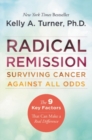 Image for Radical Remission : Surviving Cancer Against All Odds