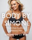 Image for Body by Simone: the 8-week total-body-makeover plan