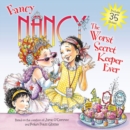Image for Fancy Nancy: The Worst Secret Keeper Ever