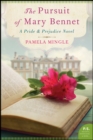 Image for The pursuit of Mary Bennet: a Pride and prejudice novel