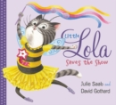 Image for Little Lola Saves the Show