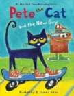 Image for Pete the Cat and the New Guy