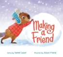 Image for Making a Friend