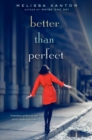 Image for Better Than Perfect