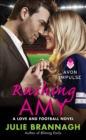 Image for Rushing Amy: a love and football novel