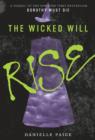 Image for The wicked will rise : 2