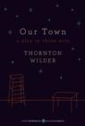 Image for Our Town: A Play in Three Acts