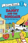 Image for Danny and the Dinosaur and the Girl Next Door