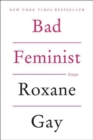 Image for Bad Feminist : Essays
