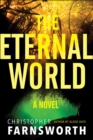 Image for Eternal World: A Novel