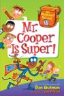 Image for My Weirdest School #1: Mr. Cooper Is Super! : 1