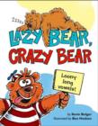 Image for Lazy Bear, Crazy Bear