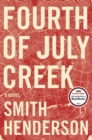 Image for Fourth of July Creek : A Novel