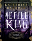 Image for Nettle king: a night and nothing novel
