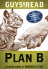 Image for Guys Read: Plan B: A Short Story from Guys Read: Other Worlds