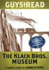 Image for Guys Read: The Klack Bros. Museum: A Short Story from Guys Read: Other Worlds