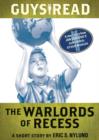 Image for Guys Read: The Warlords of Recess: A Short Story from Guys Read: Other Worlds