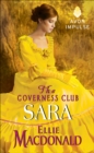 Image for The governess club: Sara