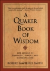 Image for The Quaker book of wisdom.