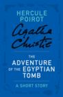 Image for Adventure of the Egyptian Tomb: A Hercule Poirot Story