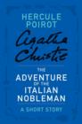 Image for Adventure of the Italian Nobleman: A Hercule Poirot Story