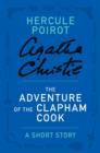 Image for Adventure of the Clapham Cook: A Hercule Poirot Story