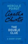 Image for Double Clue: A Hercule Poirot Story