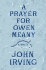 Image for A Prayer for Owen Meany