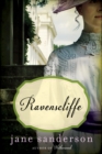 Image for Ravenscliffe: A Novel