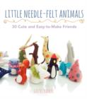 Image for Little Needle-Felt Animals