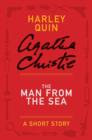 Image for Man from the Sea: A Mysterious Mr. Quin Story